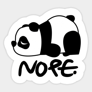 'Nope, Not Today!' Funny Panda Gift Sticker